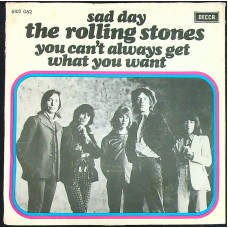 ROLLING STONES Sad Day / You Can't Always Get What You Want (Decca 6103 062) Holland 1973 PS 45